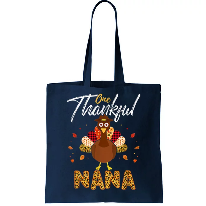 Cute One Thankful Nana Grandma Turkey Thanksgiving Family Tote Bag