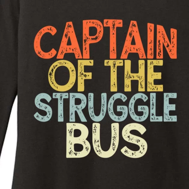 Captain Of The Struggle Bus Funny Gift Dad Struggle Womens CVC Long Sleeve Shirt