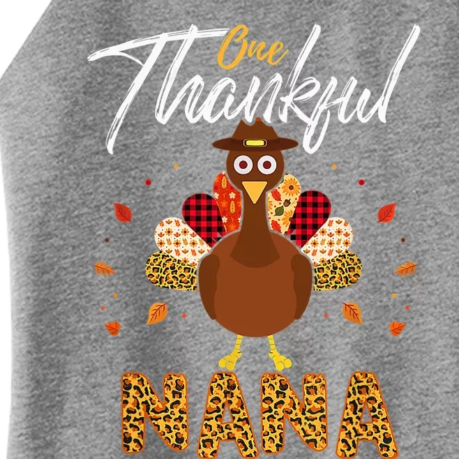 Cute One Thankful Nana Grandma Turkey Thanksgiving Family Women’s Perfect Tri Rocker Tank