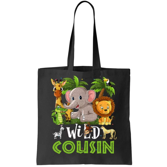 Cousin Of The Wild Zoo Birthday Safari Jungle Animal Family Tote Bag