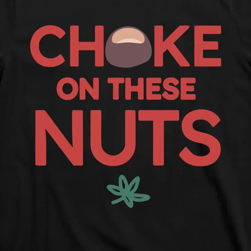 Choke On These Nuts Buckeye Christmas Football T-Shirt