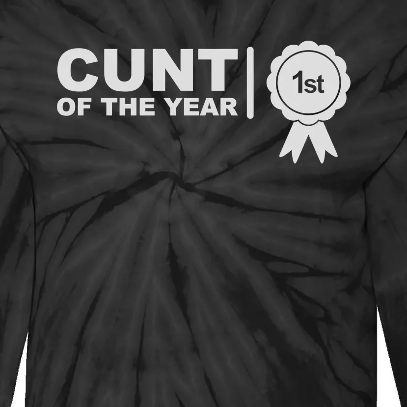 Cunt Of The Year Tie-Dye Long Sleeve Shirt