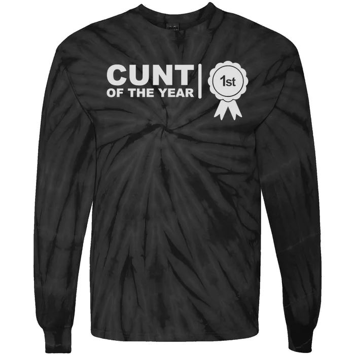 Cunt Of The Year Tie-Dye Long Sleeve Shirt