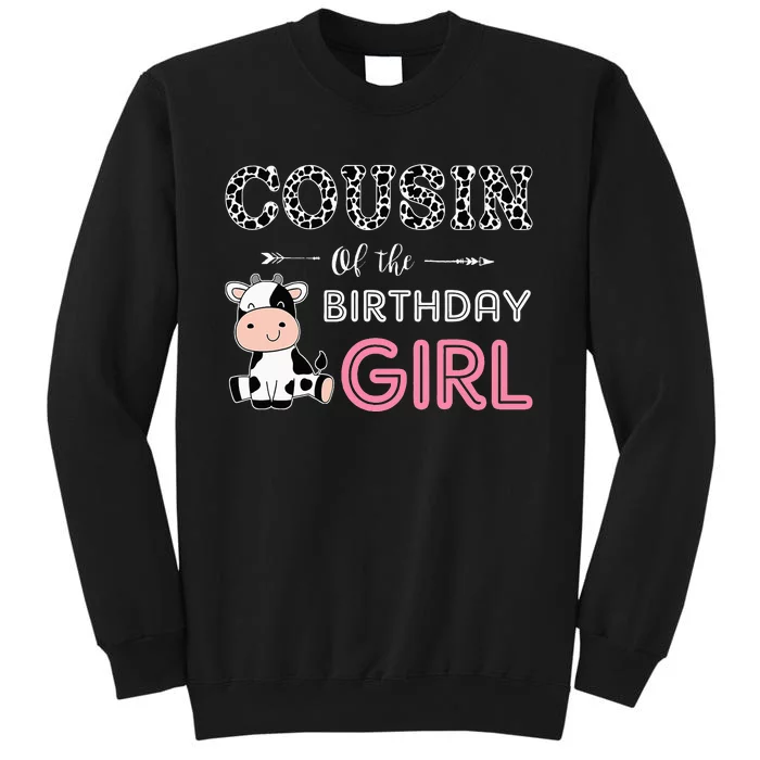 Cousin of The Birthday For Cow Farm First Birthday Sweatshirt