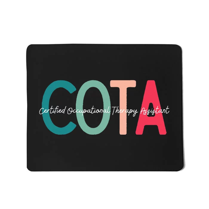 Certified Occupational Therapy Assistant for OT Month Mousepad