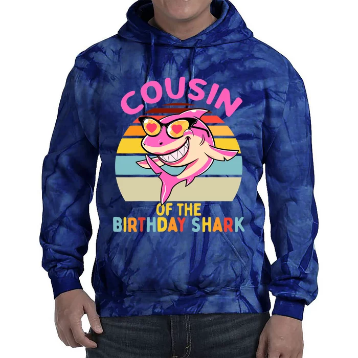 Cousin of the Shark Birthday Girl Matching Family Tie Dye Hoodie