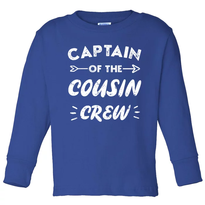 Captain Of The Cousin Crew Leader Of The Cousin Crew Gift Toddler Long Sleeve Shirt