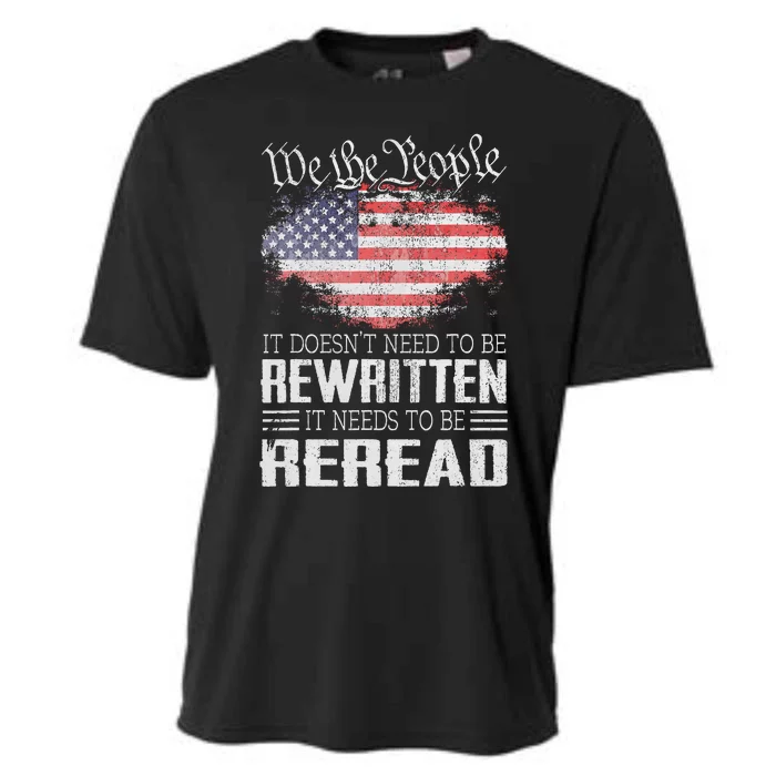 Constitution Of The Usa Needs To Be Reread Cooling Performance Crew T-Shirt