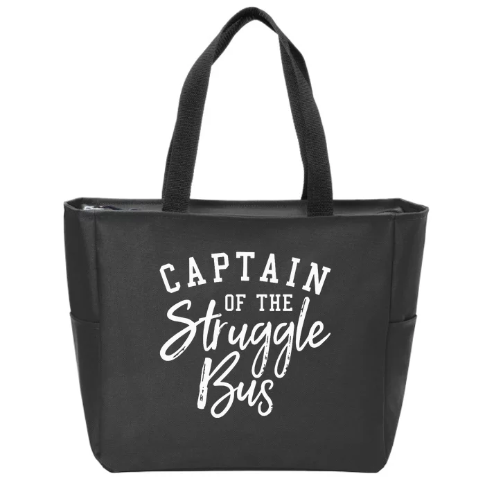 Captain Of The Struggle Bus Zip Tote Bag