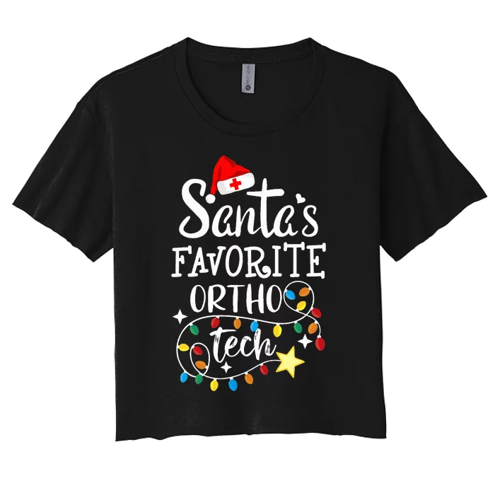 Christmas Orthopedic Technician Santa's Favorite Ortho Tech Women's Crop Top Tee