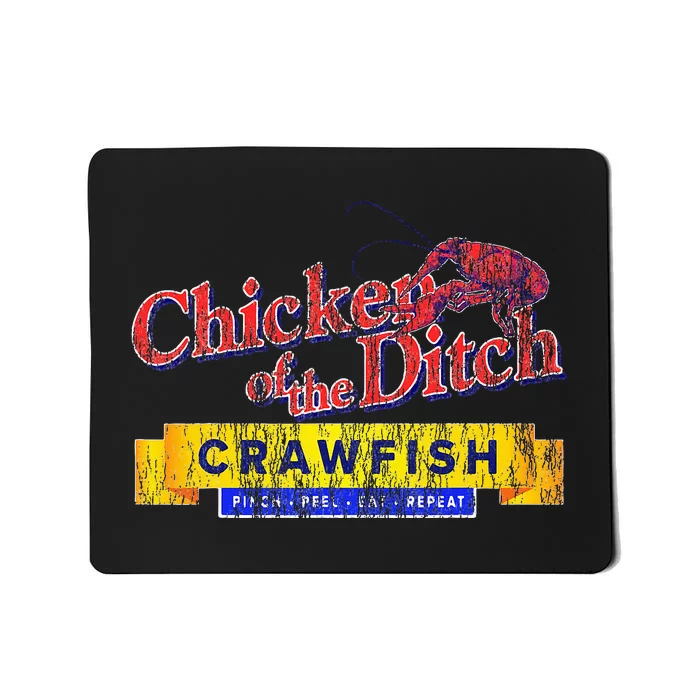 Chicken Of The Ditch Crawfishcrawfish Boil Mousepad