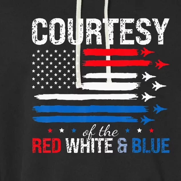 Courtesy Of The Usa Red White And Blue 4th Of July Garment-Dyed Fleece Hoodie