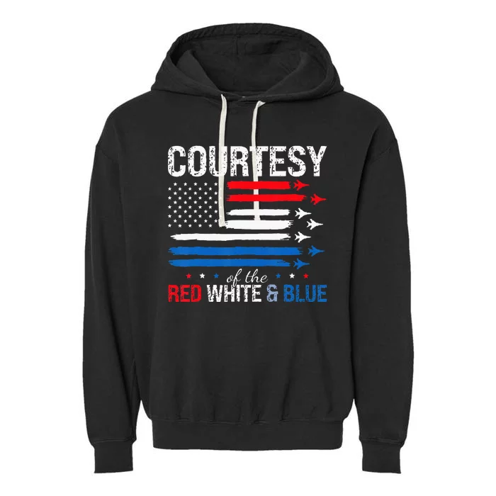 Courtesy Of The Usa Red White And Blue 4th Of July Garment-Dyed Fleece Hoodie