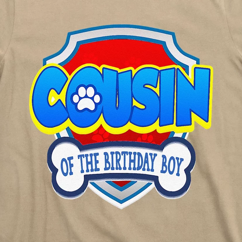 Cousin Of The Birthday Boy Dad Patrol Gifts T-Shirt