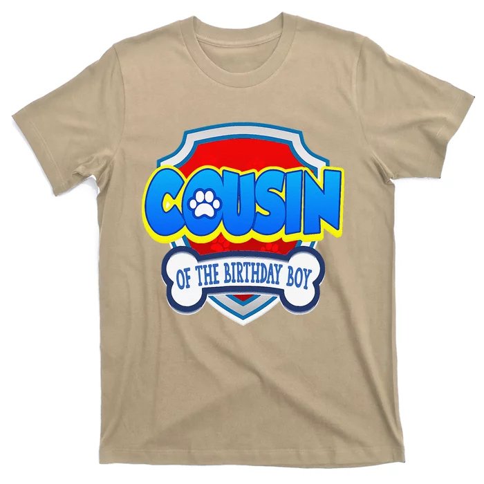 Cousin Of The Birthday Boy Dad Patrol Gifts T-Shirt