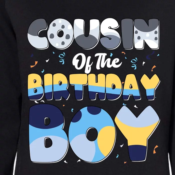 Cousin Of The Birthday Boy Dog Family Matching Womens California Wash Sweatshirt