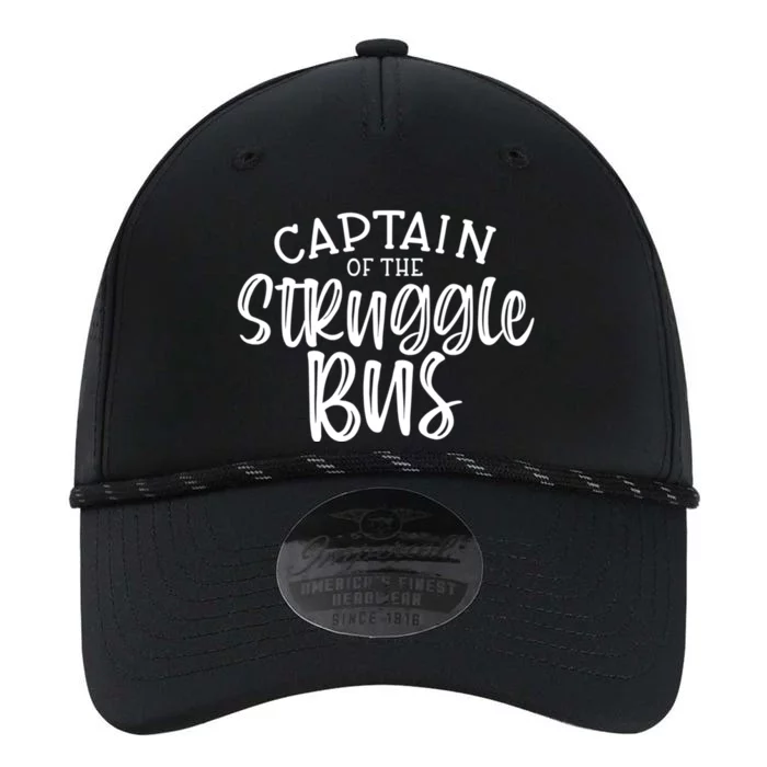 Captain Of The Struggle Bus Funny Sarcastic Mom Wife Gift Performance The Dyno Cap