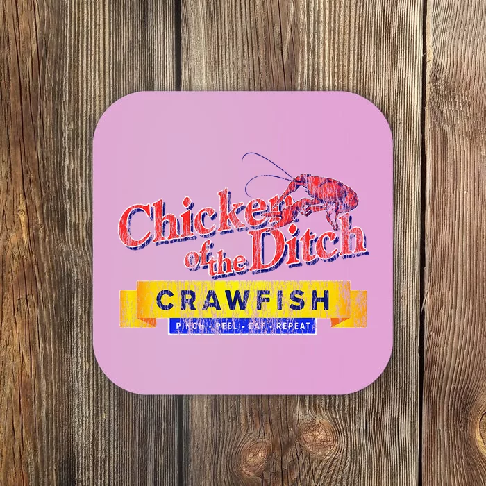 Chicken Of The Ditch Crawfish Crawfish Boil Coaster