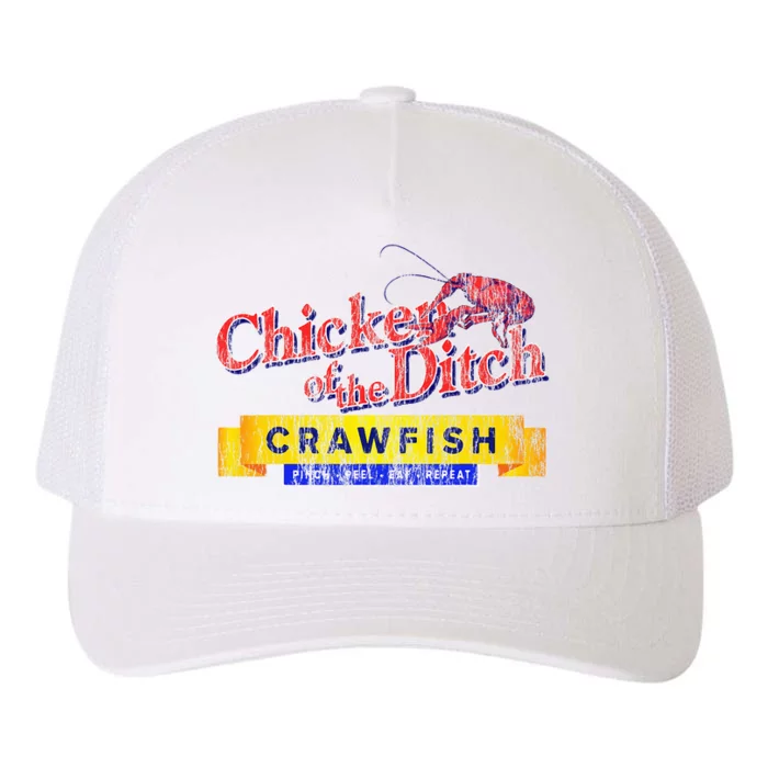 Chicken Of The Ditch Crawfish Crawfish Boil Yupoong Adult 5-Panel Trucker Hat