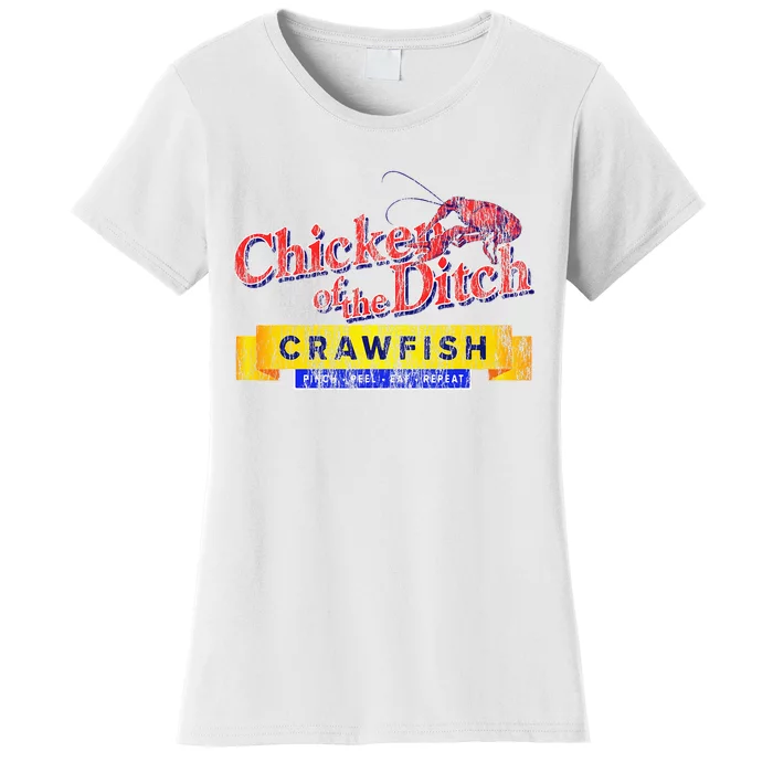 Chicken Of The Ditch Crawfish Crawfish Boil Women's T-Shirt