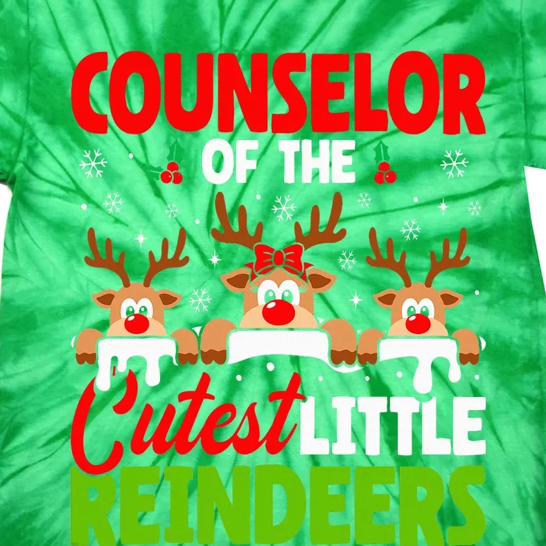 Counselor Of The Cutest Reindeers Christmas Counselor Tie-Dye T-Shirt