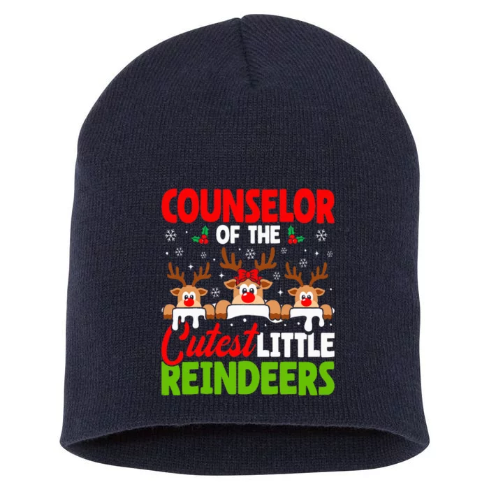 Counselor Of The Cutest Reindeers Christmas Counselor Short Acrylic Beanie