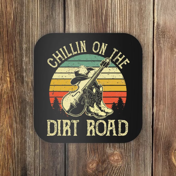 Chillin On The Dirt Road Western Life Rodeo Country Music Coaster