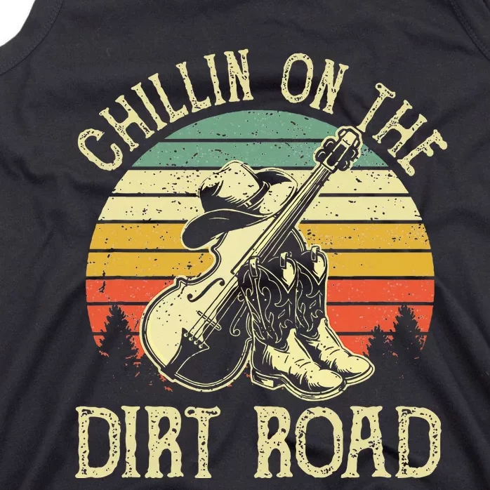 Chillin On The Dirt Road Western Life Rodeo Country Music Tank Top