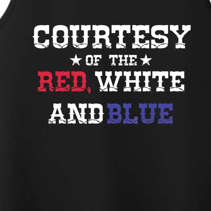 Courtesy Of The Red White And Blue Performance Tank