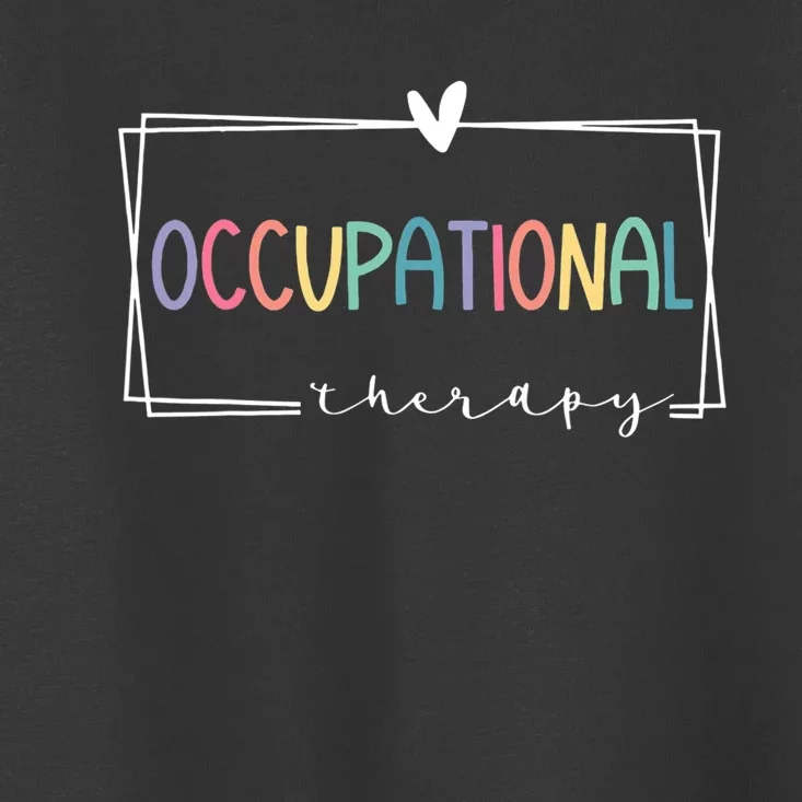 Cute Occupational Therapy Costume OT Therapist Toddler T-Shirt