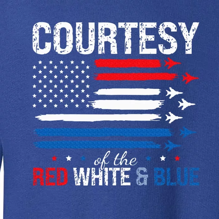 Courtesy Of The Usa Red White And Blue 4th Of July Toddler Sweatshirt