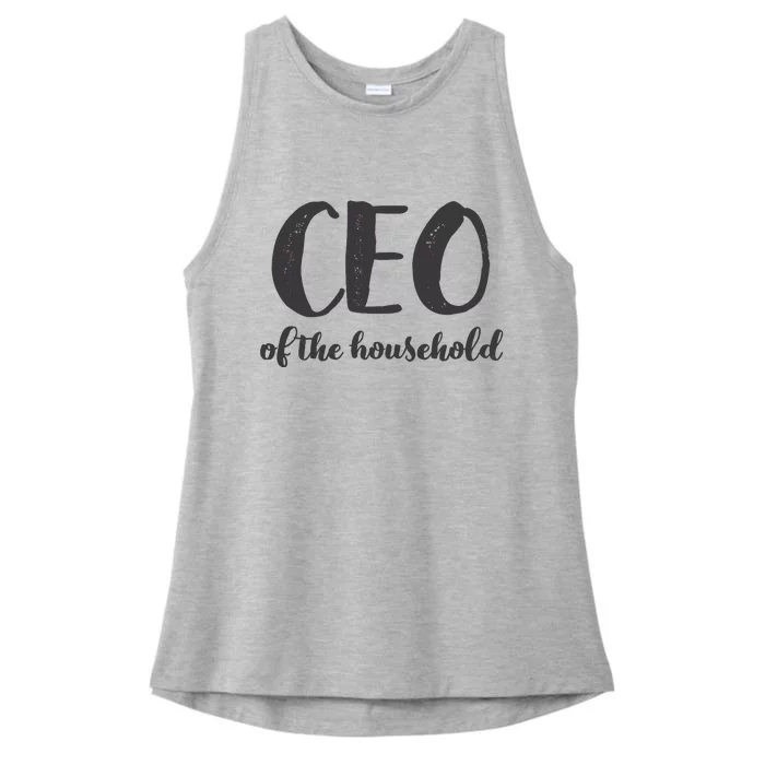 CEO Of The Household Funny Mothers Day Gifts Daughter Ladies Tri-Blend Wicking Tank