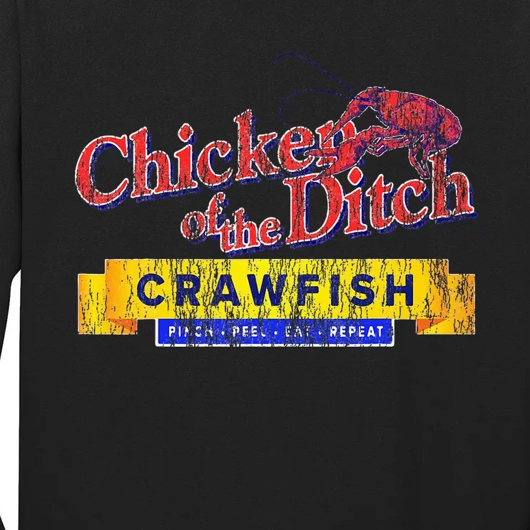 Chicken Of The Ditch Crawfish Crawfish Boil Long Sleeve Shirt