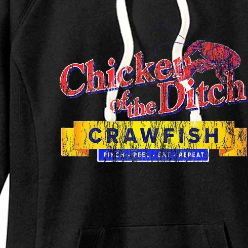 Chicken Of The Ditch Crawfish Crawfish Boil Women's Fleece Hoodie