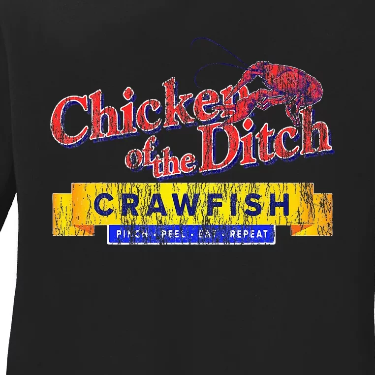 Chicken Of The Ditch Crawfish Crawfish Boil Ladies Long Sleeve Shirt