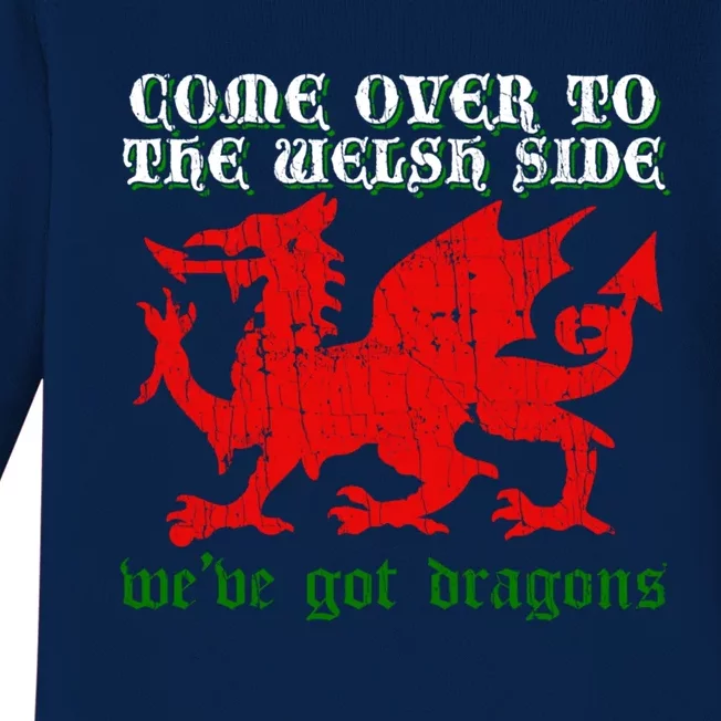 Come Over To The Welsh Side Red Dragon Flag Of Wales Rugby Cool Gift Baby Long Sleeve Bodysuit