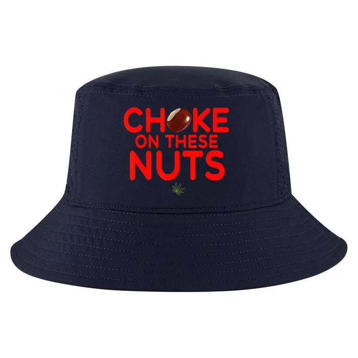 Choke On These Nuts Cool Comfort Performance Bucket Hat