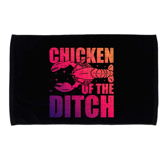 Chicken Of The Ditch Crawfish Season Mud Bug Lovers Gift Microfiber Hand Towel