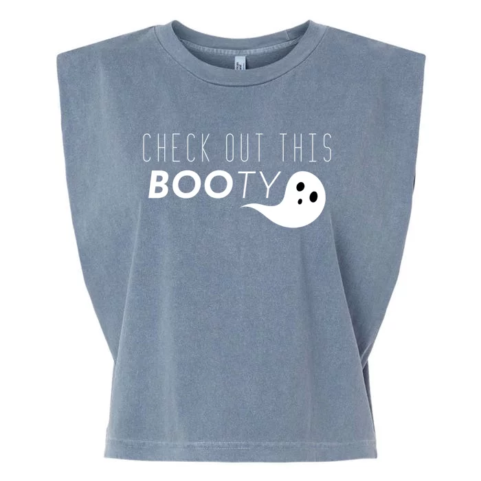 Check Out This Booty Funny Ghost Boo Halloween Gift Garment-Dyed Women's Muscle Tee