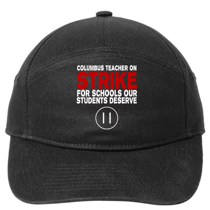 Columbus Ohio Teacher, School Teachers Strike 7-Panel Snapback Hat