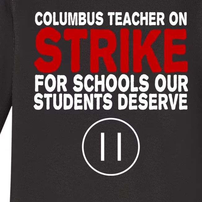 Columbus Ohio Teacher, School Teachers Strike Baby Long Sleeve Bodysuit