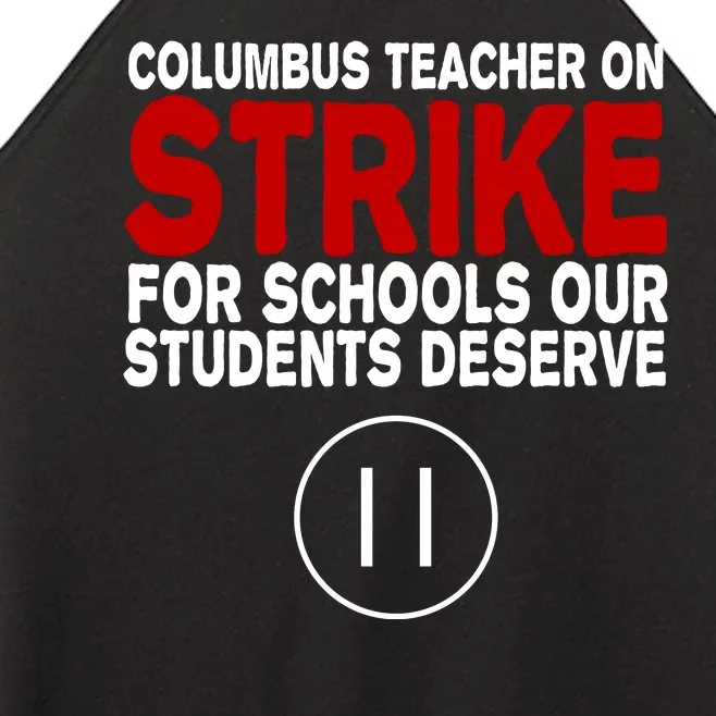 Columbus Ohio Teacher, School Teachers Strike Women’s Perfect Tri Rocker Tank