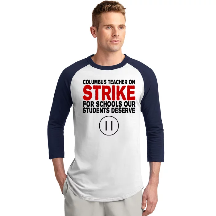 Columbus Ohio Teacher, School Teachers Strike Baseball Sleeve Shirt