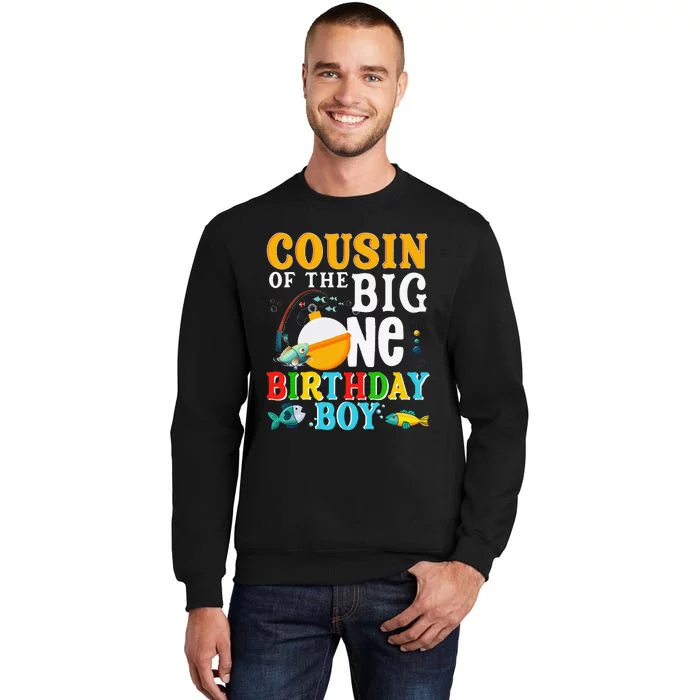 Cousin Of The Birthday O Fish Ally One Birthday Family Tall Sweatshirt