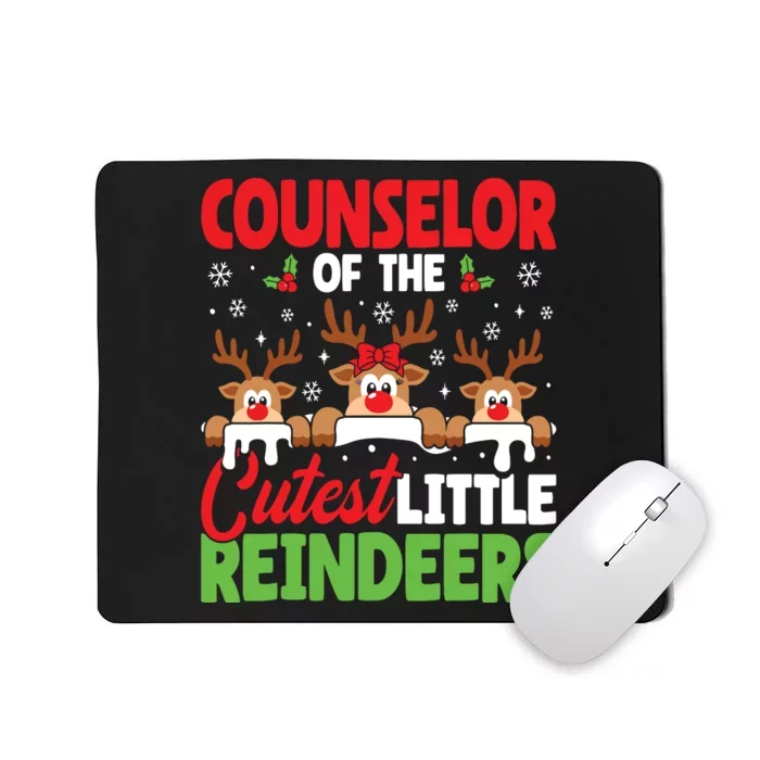 Counselor Of The Cutest Reindeers Christmas Counselor Mousepad