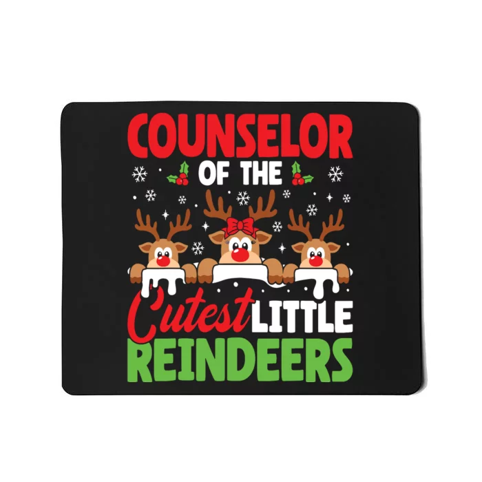 Counselor Of The Cutest Reindeers Christmas Counselor Mousepad