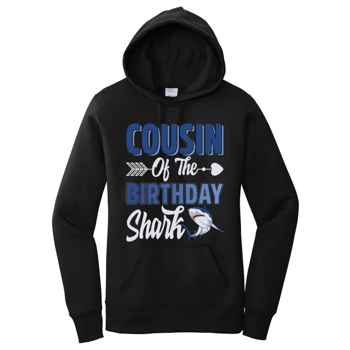 Cousin Of The Birthday Shark Ocean Matching Family Women's Pullover Hoodie