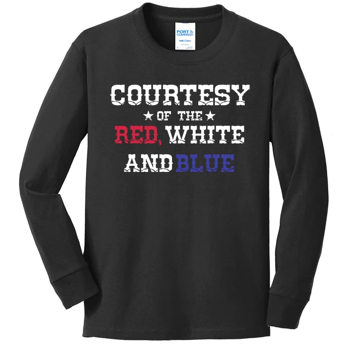 Courtesy Of The Red White And Blue Kids Long Sleeve Shirt