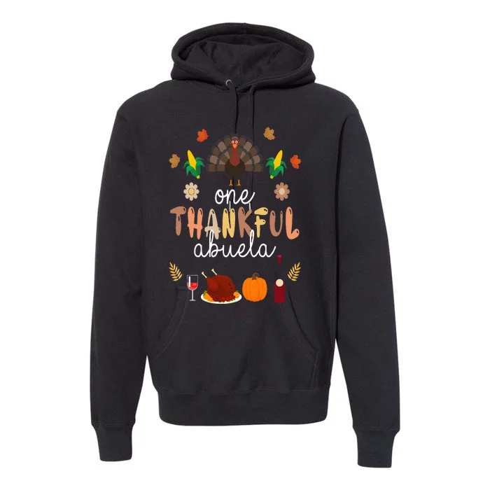 Cute One Thankful ABUELA Farmer Family Thanksgiving Premium Hoodie