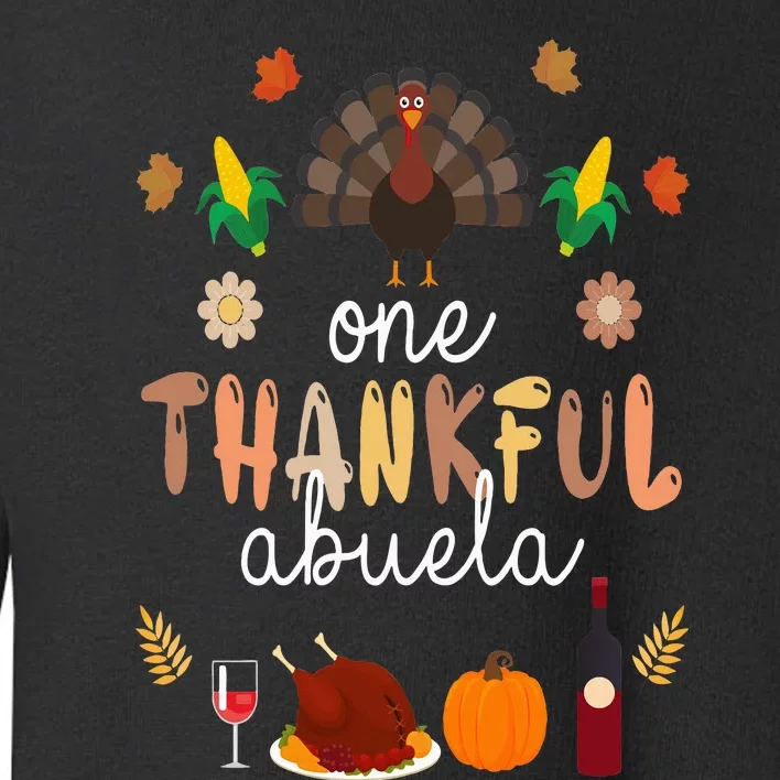 Cute One Thankful ABUELA Farmer Family Thanksgiving Toddler Sweatshirt